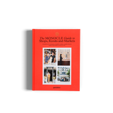 The Monocle Guide to Shops, Kiosks and Markets